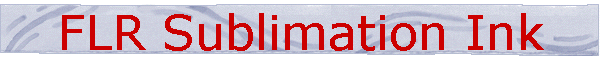 FLR Sublimation Ink